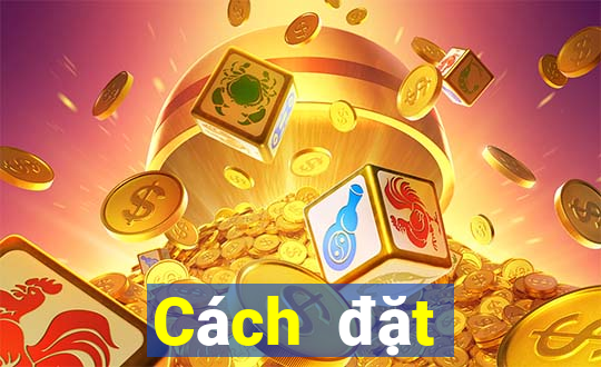 Cách đặt cược XSAG Thứ 7