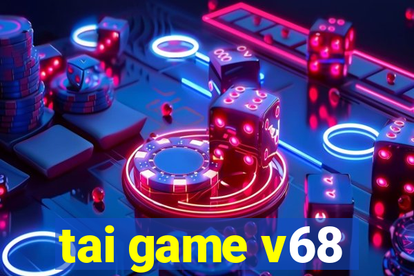 tai game v68