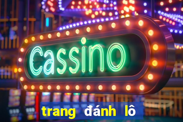 trang đánh lô đề online