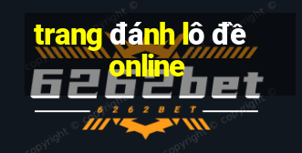 trang đánh lô đề online