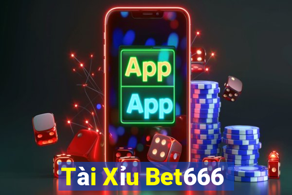 Tài Xỉu Bet666