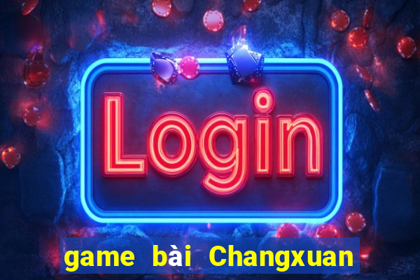 game bài Changxuan Super End