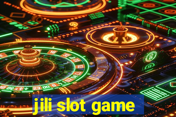 jili slot game