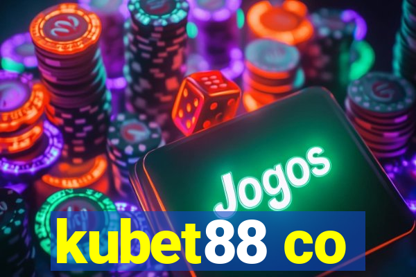 kubet88 co