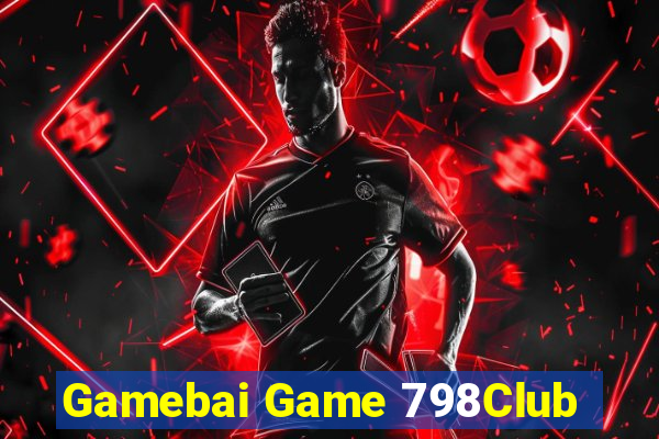 Gamebai Game 798Club