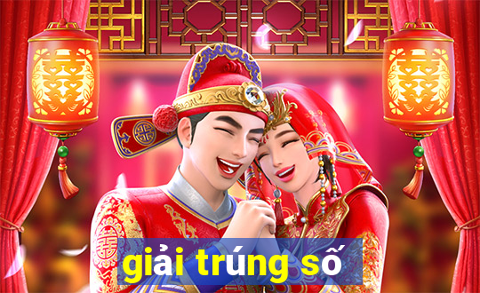 giải trúng số