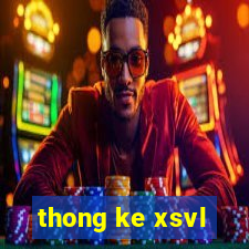 thong ke xsvl