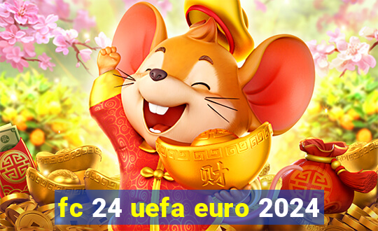 fc 24 uefa euro 2024