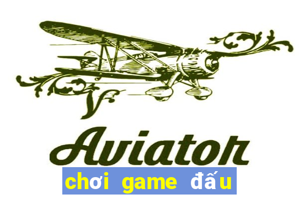 chơi game đấu la đại lục