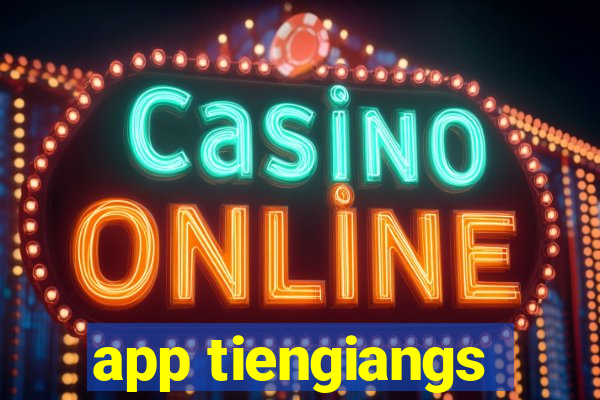 app tiengiangs