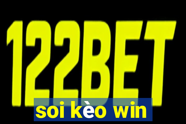 soi kèo win