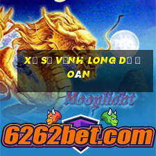 xổ số vĩnh long dự đoán