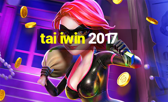 tai iwin 2017