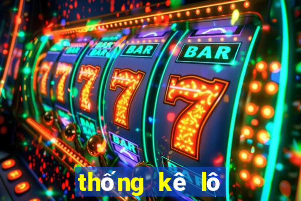 thống kê lô đề miền bắc