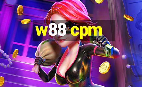 w88 cpm