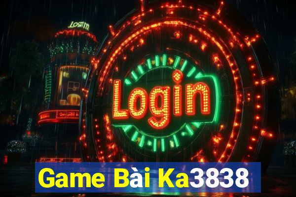 Game Bài Ka3838