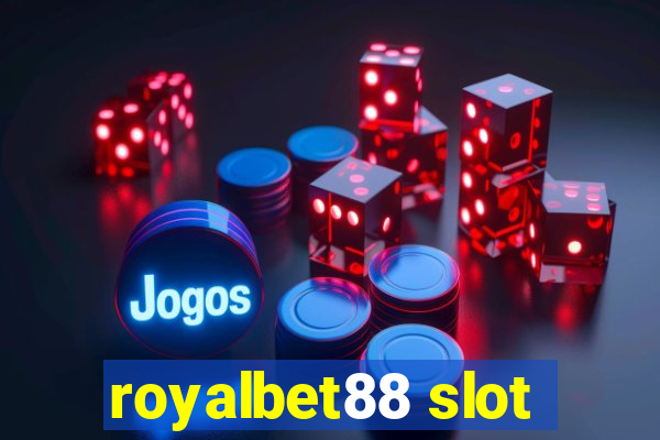 royalbet88 slot