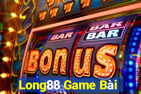 Long88 Game Bài