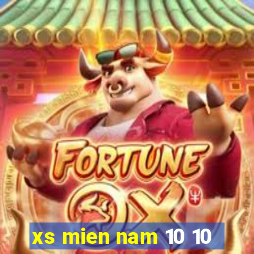 xs mien nam 10 10