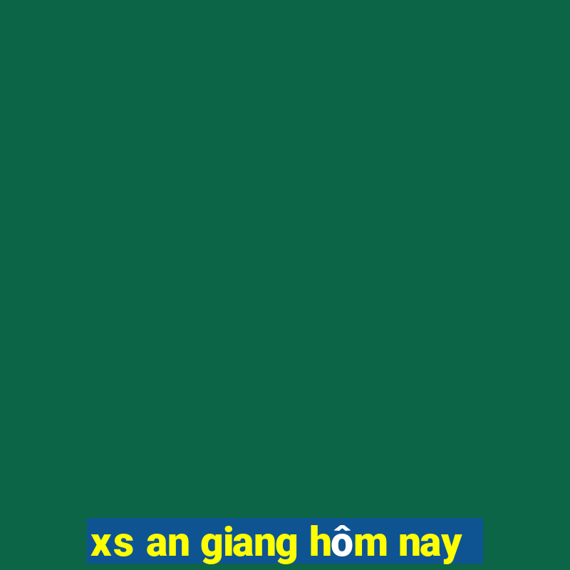 xs an giang hôm nay