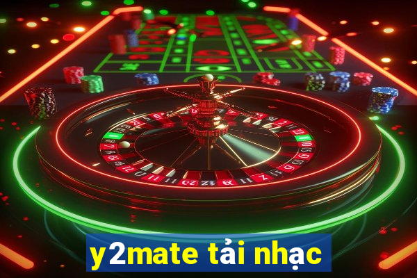 y2mate tải nhạc