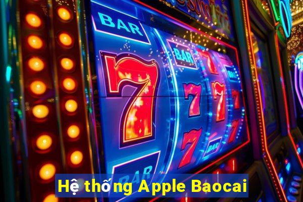 Hệ thống Apple Baocai