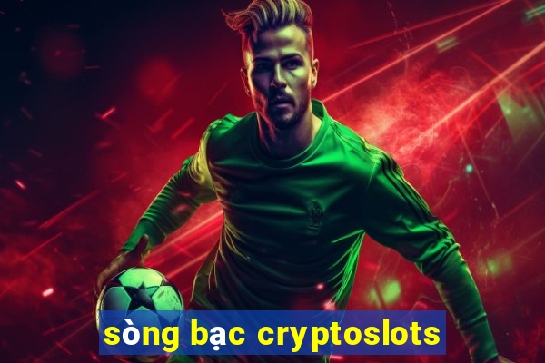 sòng bạc cryptoslots