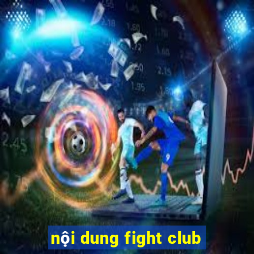 nội dung fight club