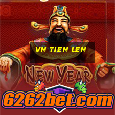 vn tien len