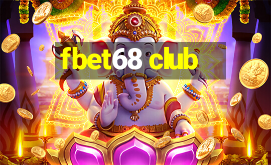 fbet68 club