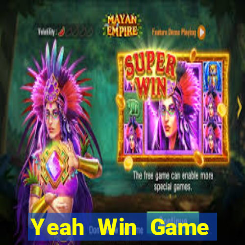 Yeah Win Game Đánh Bài Ông Trùm Poker