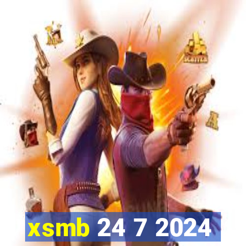 xsmb 24 7 2024