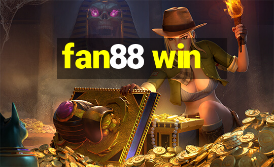 fan88 win