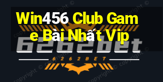 Win456 Club Game Bài Nhất Vip