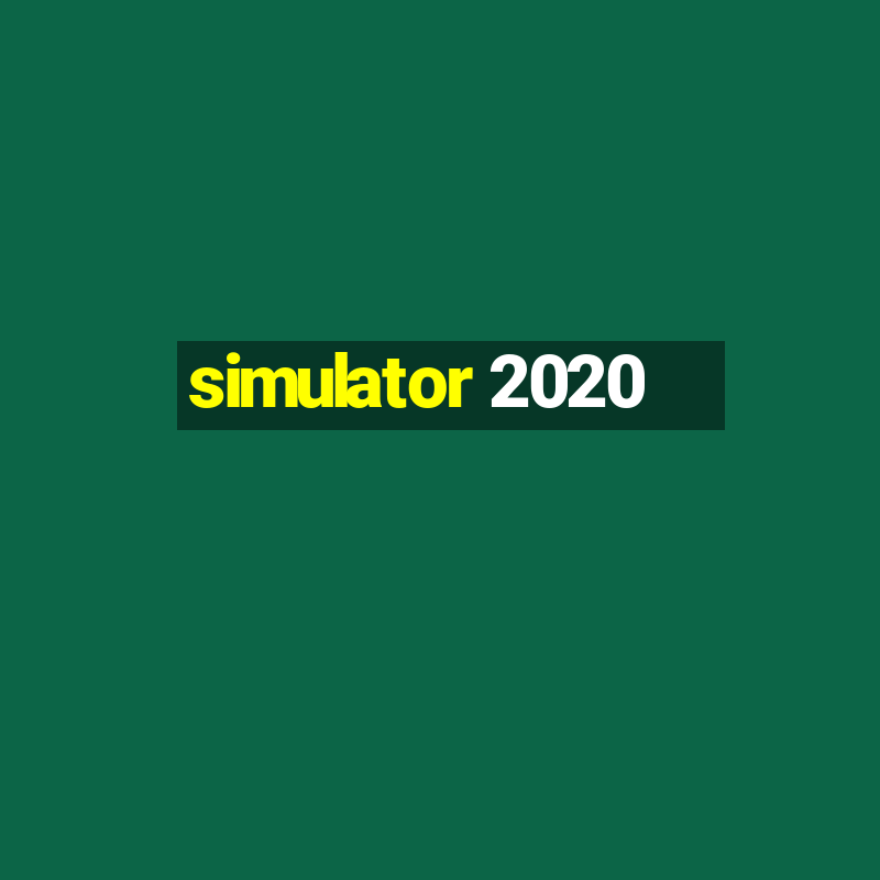 simulator 2020