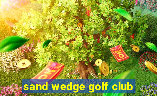 sand wedge golf club