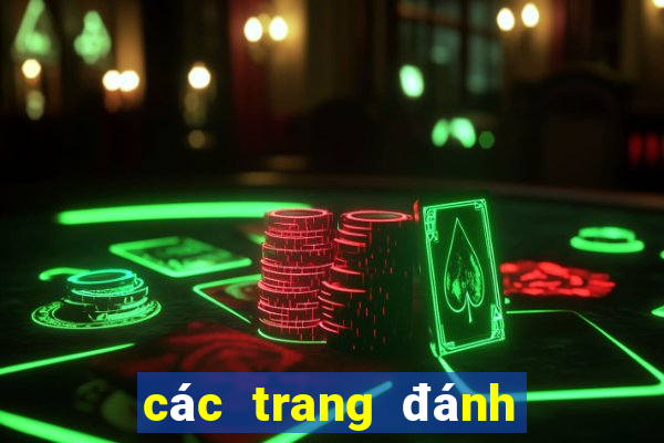 các trang đánh bạc online uy tín