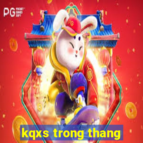 kqxs trong thang