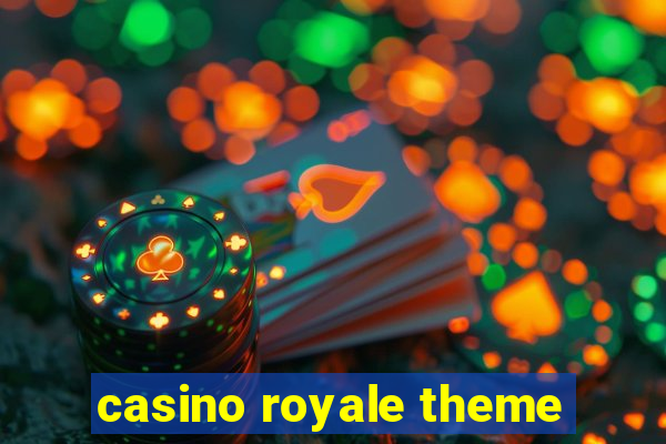 casino royale theme