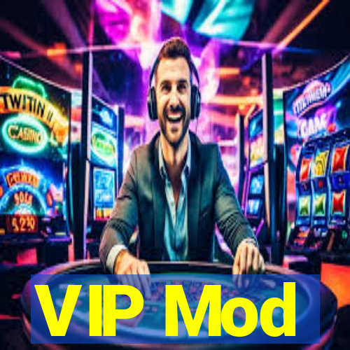 VIP Mod