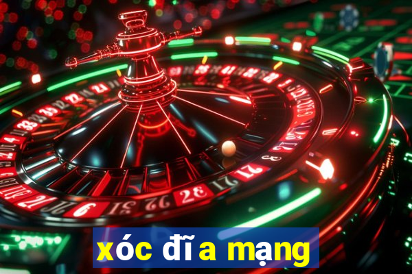 xóc đĩa mạng