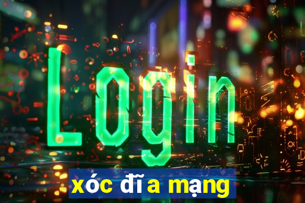 xóc đĩa mạng