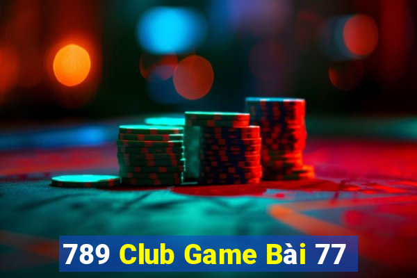 789 Club Game Bài 77