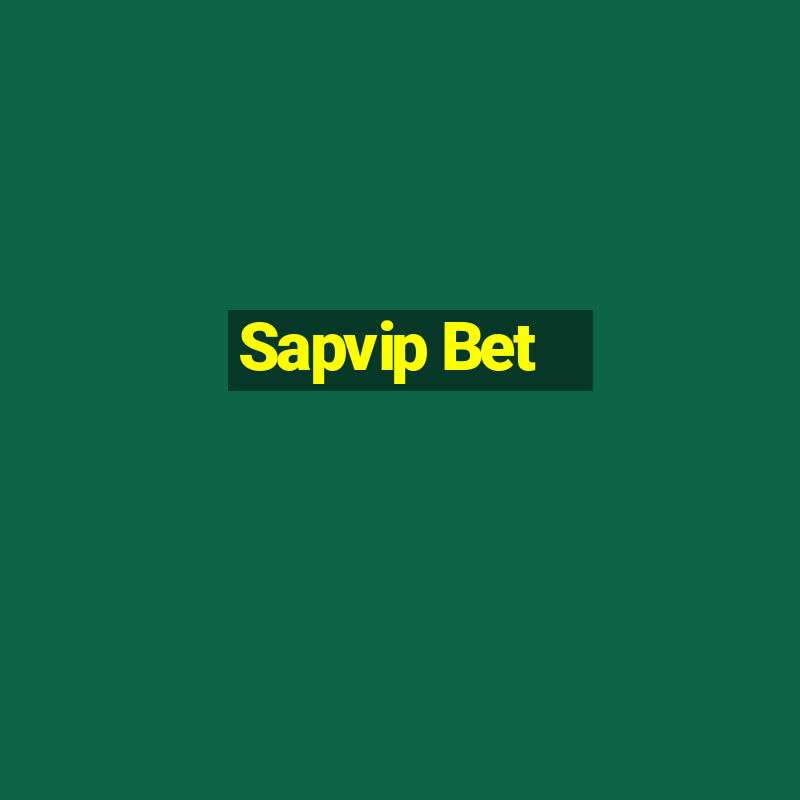 Sapvip Bet