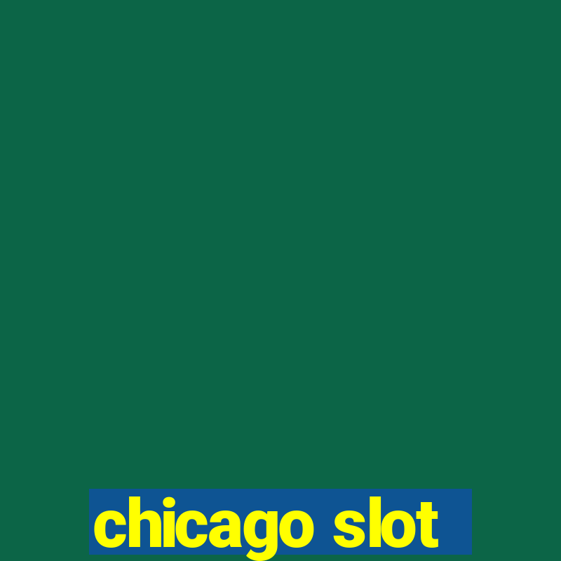 chicago slot