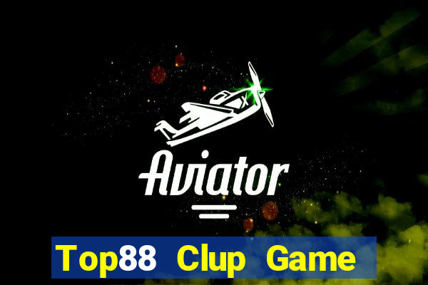 Top88 Clup Game Bài Uống Rượu