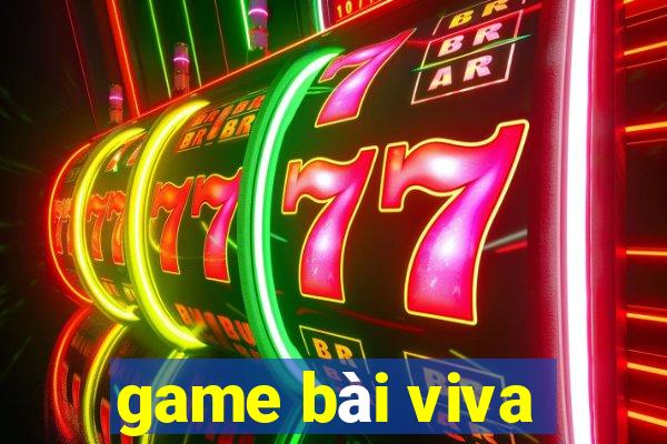 game bài viva