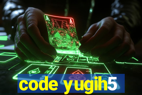 code yugih5