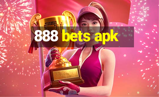 888 bets apk