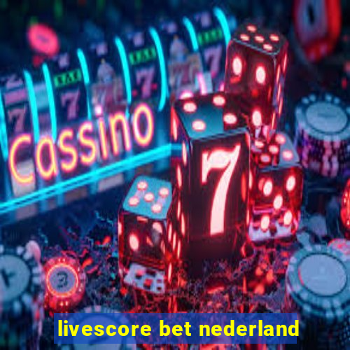 livescore bet nederland